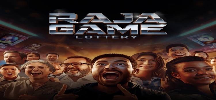 raja game lottery